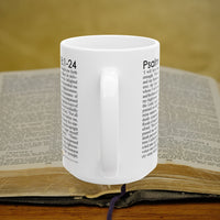 Thumbnail for Psalm 18 1-24 Full Text - 15oz Coffee Mug