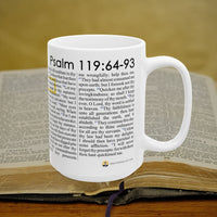 Psalm 119:64-93 Christian Coffee Mug - Full Text Bible Verse Gift - 15oz