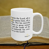 Thumbnail for Psalm 117 Full Text - 15oz Coffee Mug