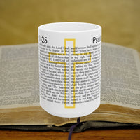 Psalm 89:1-25 Christian Coffee Mug - Full Text Bible Verse Gift - 15oz