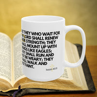 Thumbnail for Isaiah 40:31 Bible Verse Prayer 15oz Mug