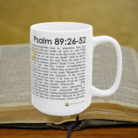 Thumbnail for Psalm 89 26-52 Full Text - 15oz Coffee Mug