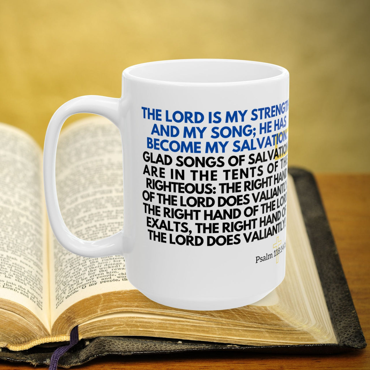 Psalm 118 14-16 15oz Coffee Mug