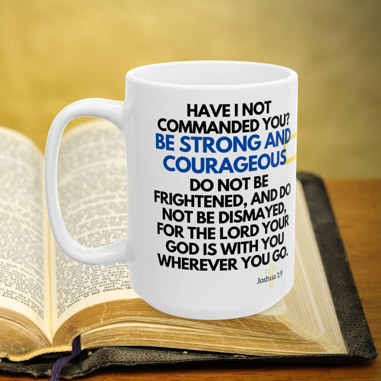 Joshua 1:9 Bible Verse Prayer 15oz Mug