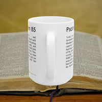 Psalm 85 Christian Coffee Mug - Full Text Bible Verse Gift - 15oz