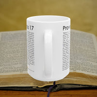 Thumbnail for Proverbs 17 Full Text - 15oz Coffee Mug