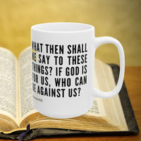 Thumbnail for Romans 8:31 Bible Verse Prayer 15oz Mug