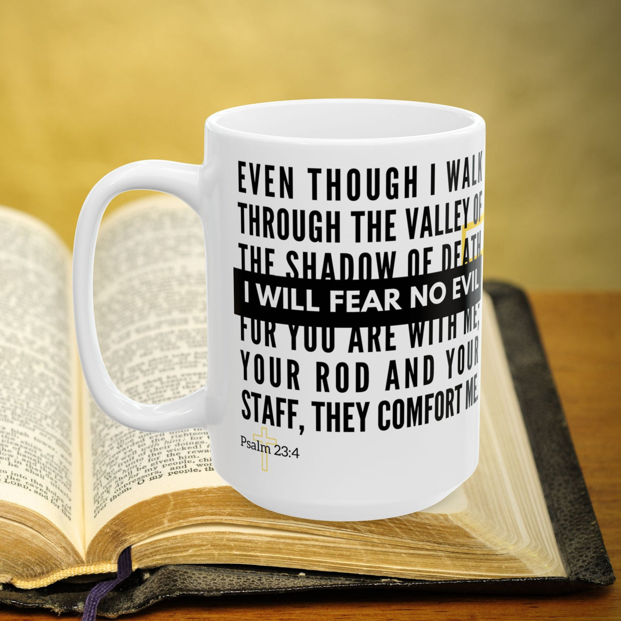 Psalm 23:4 Walk The Valley Of The Shadow Of Death 15oz Coffee Mug