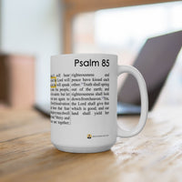 Psalm 85 Christian Coffee Mug - Full Text Bible Verse Gift - 15oz