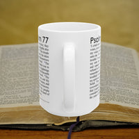 Psalm 77 Christian Coffee Mug - Full Text Bible Verse Gift - 15oz