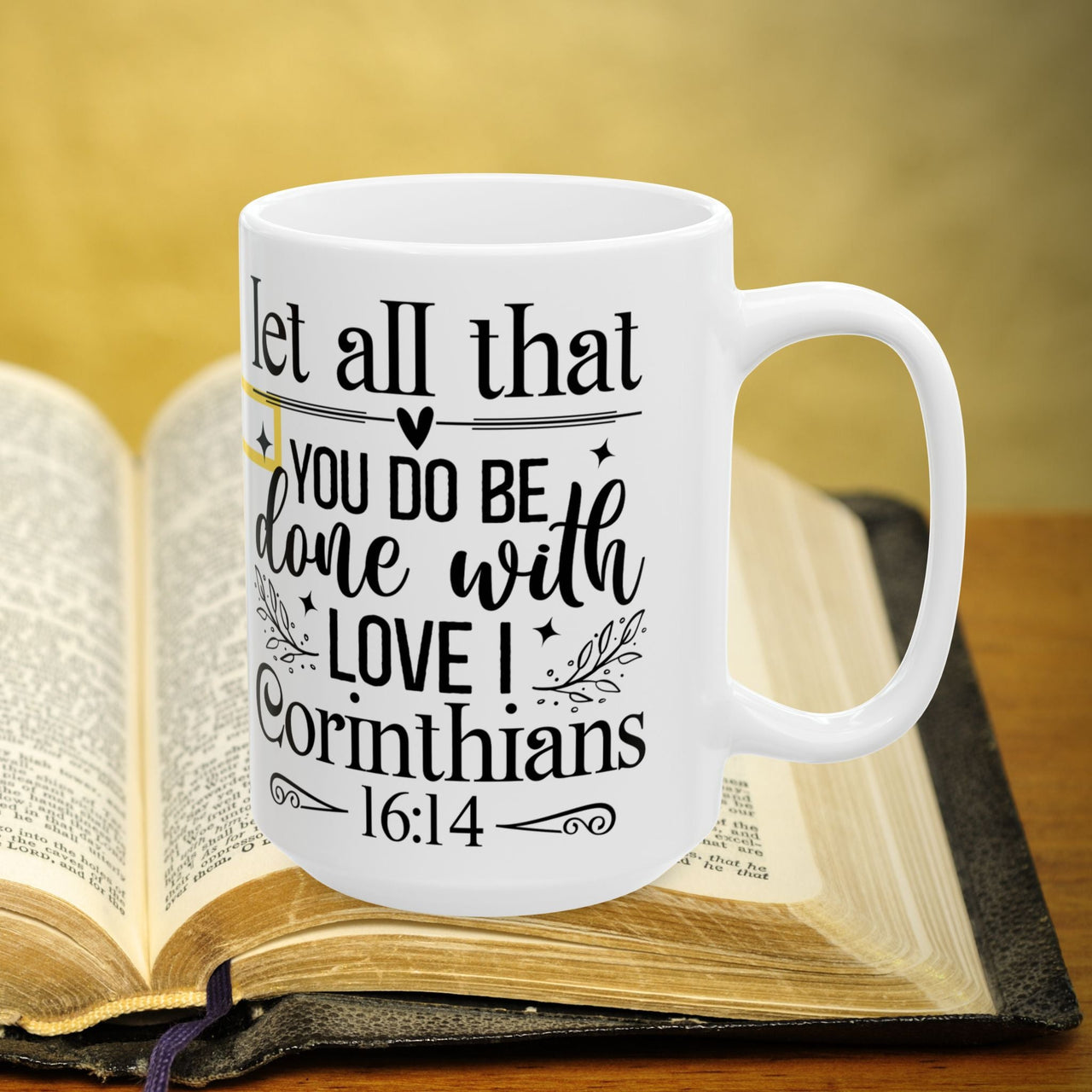 1 Corinthians 16:14 Bible Verse Prayer 15oz Mug