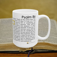 Psalm 86 Christian Coffee Mug - Full Text Bible Verse Gift - 15oz