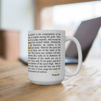 Psalm 82 Christian Coffee Mug - Full Text Bible Verse Gift - 15oz