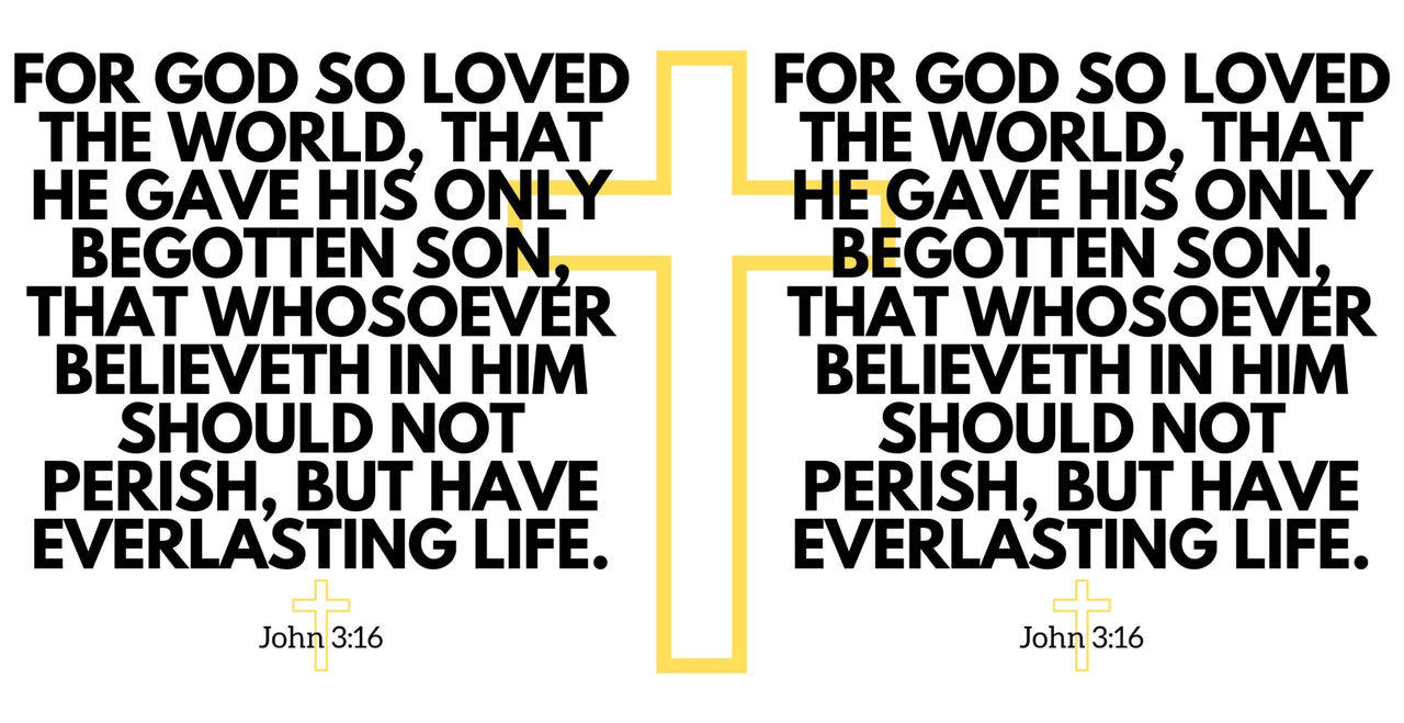 a cross with the words for god so loved the world that he gave his only