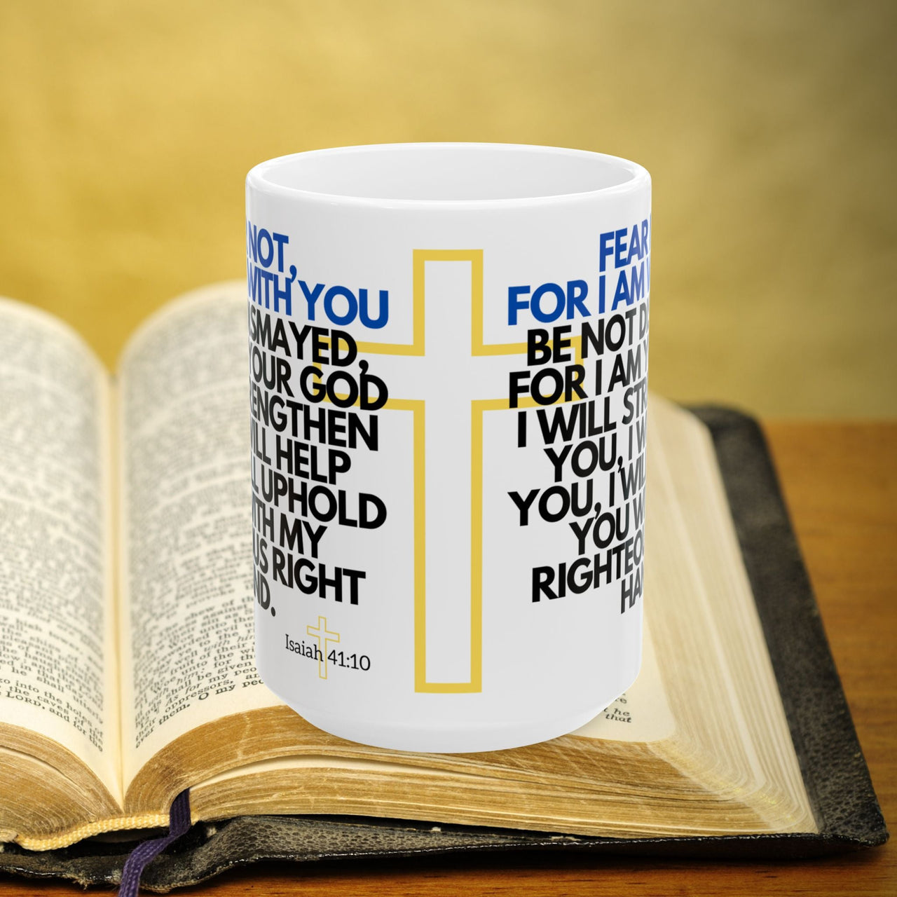 Isaiah 41:10 Bible Verse Prayer 15oz Mug