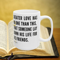 Thumbnail for John 15:13 Bible Verse Prayer 15oz Mug