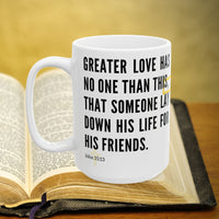 Thumbnail for John 15:13 Bible Verse Prayer 15oz Mug