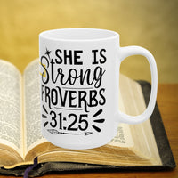 Thumbnail for Proverbs 31:25 Bible Verse Prayer 15oz Mug