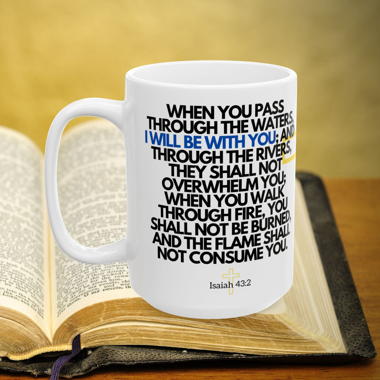 Isaiah 43:2 Bible Verse Prayer 15oz Mug