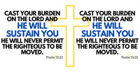 Thumbnail for a cross with the words cast your burden on the lord and he will susan you