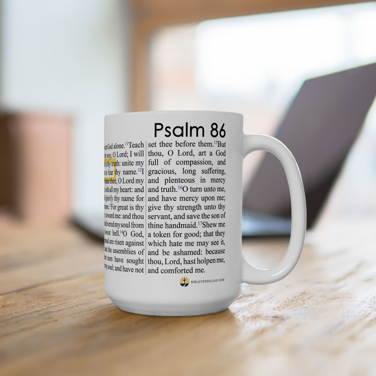 Psalm 86 Christian Coffee Mug - Full Text Bible Verse Gift - 15oz
