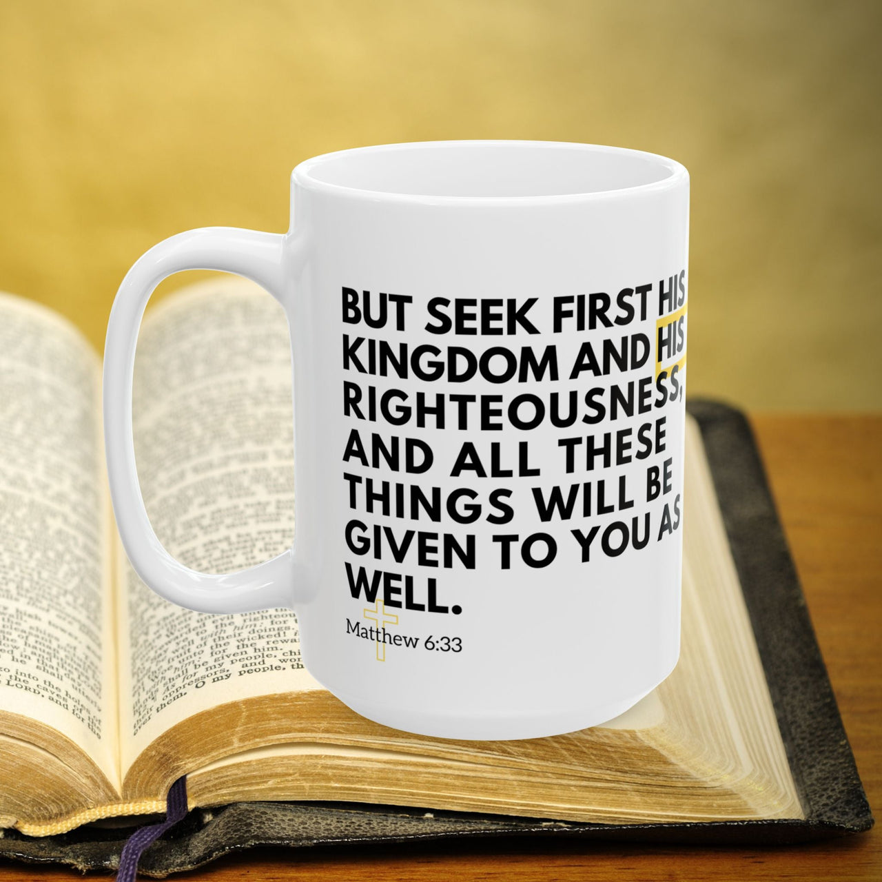 Matthew 6:33 Bible Verse Prayer 15oz Mug