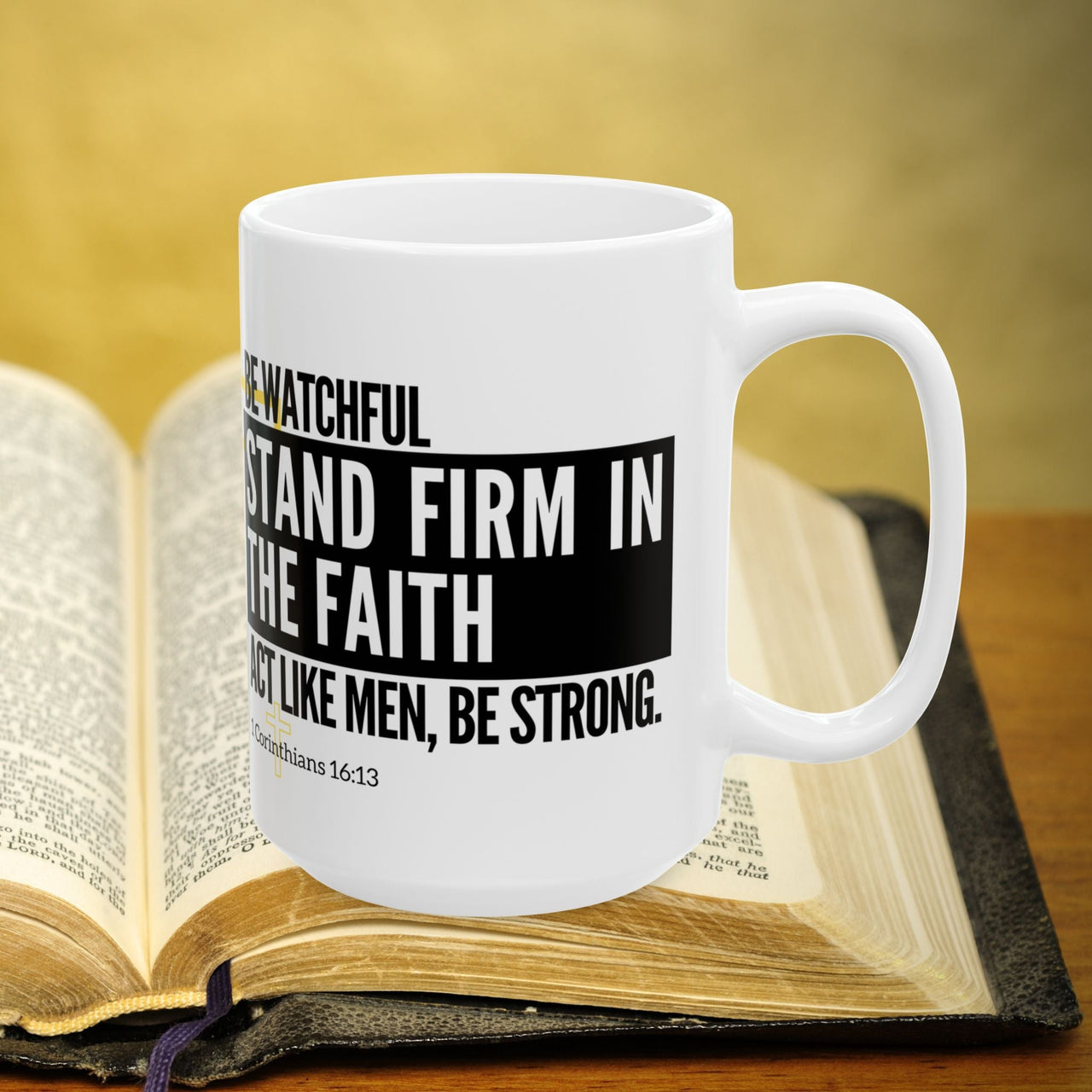 1 Corinthians 16:13 Bible Verse Prayer 15oz Mug