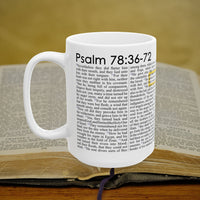 Psalm 78:36-72 Christian Coffee Mug - Full Text Bible Verse Gift - 15oz