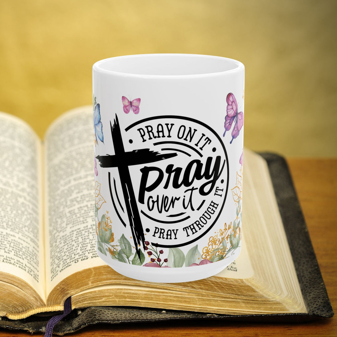 Pray On It Pray Over It Pray Through It 15oz Coffee Mug Holy Cross