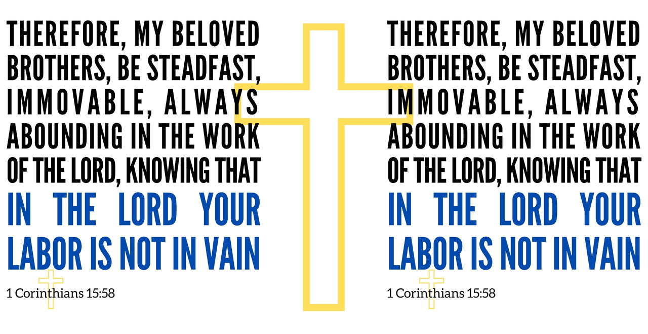 a cross with the words in the lord your labor is not in vain