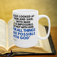 Thumbnail for Mark 10:27 Bible Verse Prayer 15oz Mug