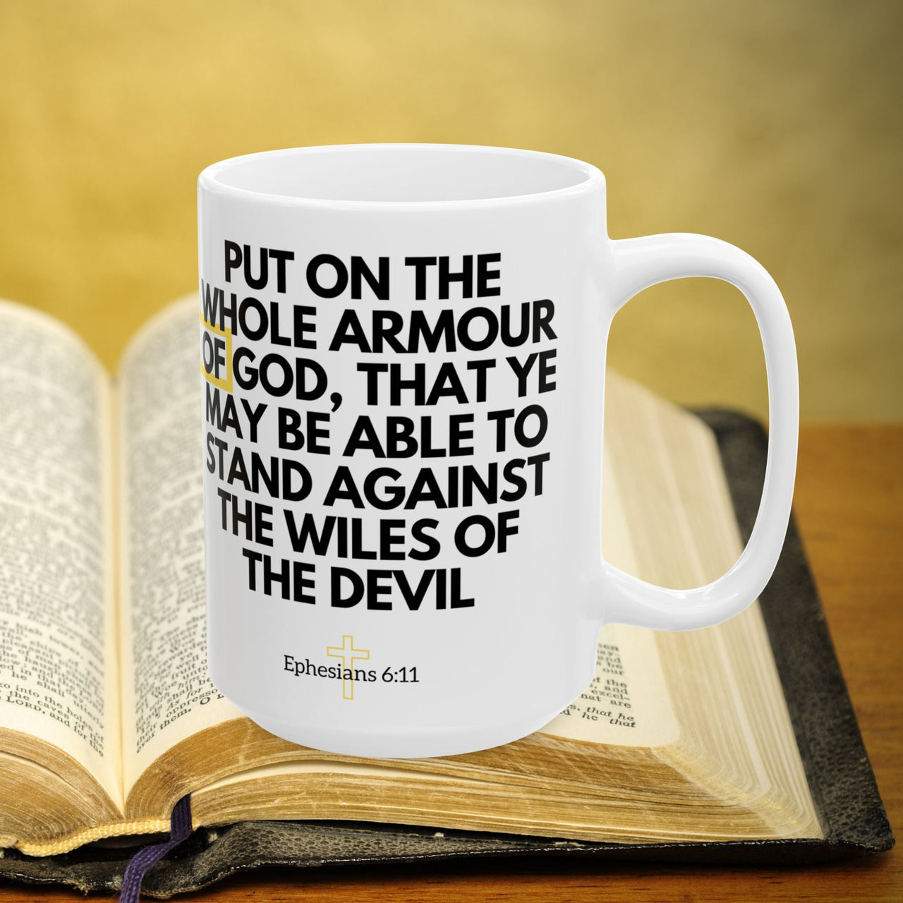 Bible Verse Ephesians 6:11 15oz Coffee Mug