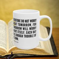 Thumbnail for Matthew 6:34 Bible Verse Prayer 15oz Mug