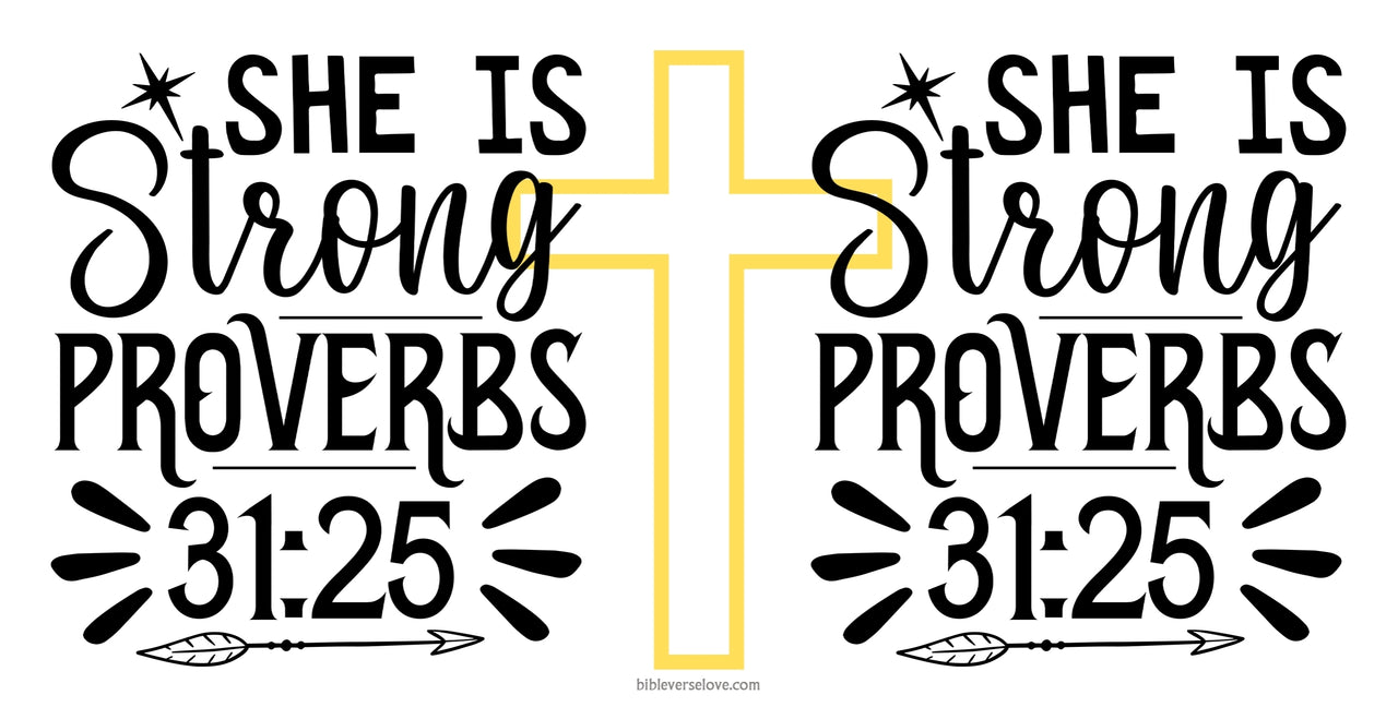 a cross with the words she is strong, strong, provers provers prove